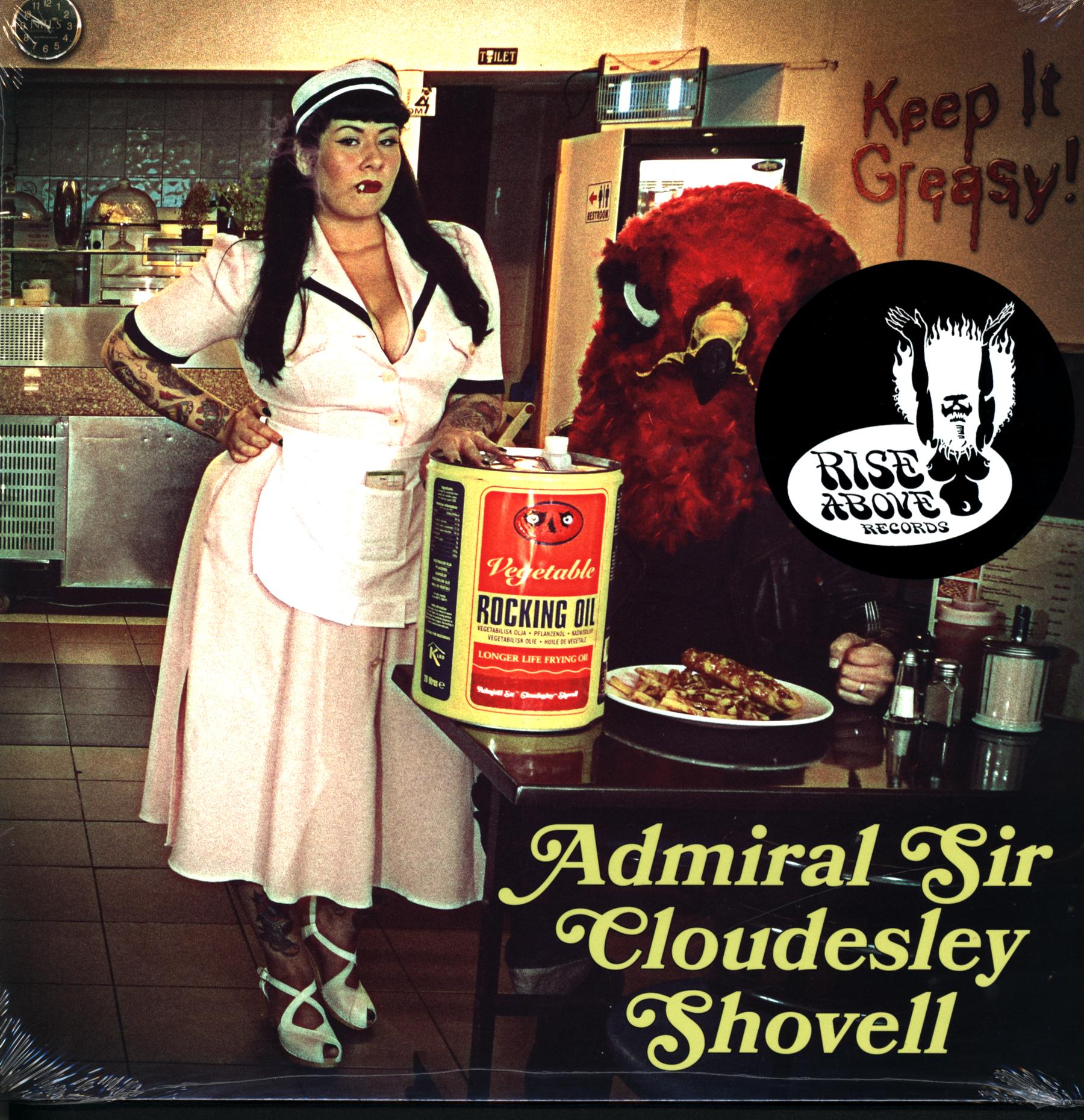 Admiral Sir Cloudesley Shovell-Keep It Greasy!-LP Vinyl