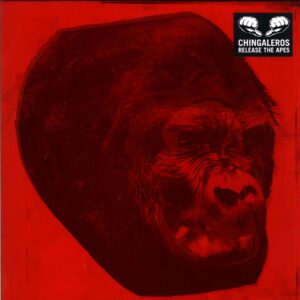 Chingaleros-Release The Apes-LP Vinyl