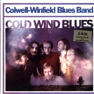 Colwell-Winfield Blues Band-Cold Wind Blues-LP Vinyl