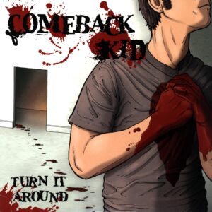 Comeback Kid-Turn It Around-LP Vinyl