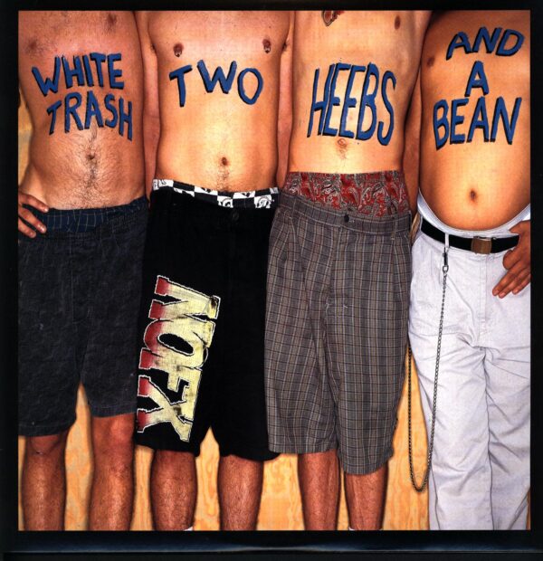 NOFX-White Trash Two Heebs And A Bean-LP Vinyl