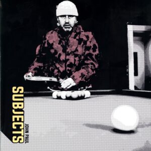 John Paul-Subjects-LP Vinyl