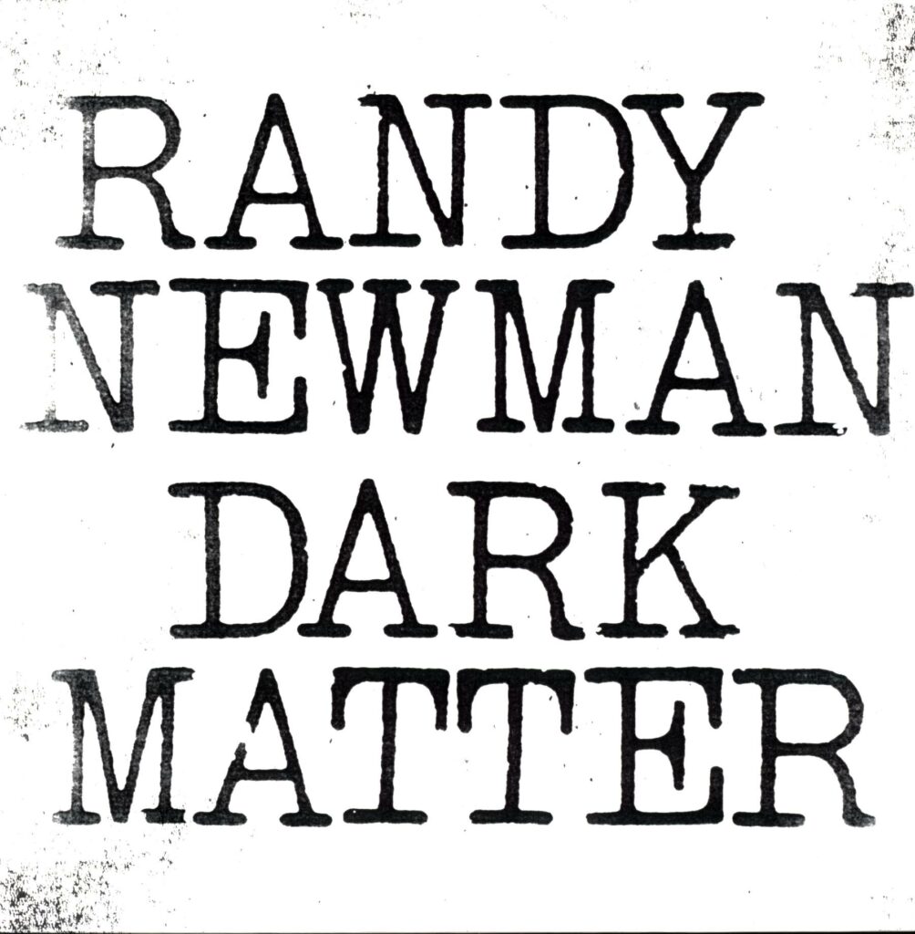 Randy Newman-Dark Matter-LP Vinyl
