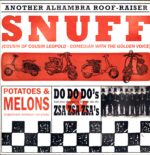 Snuff-Potatoes And Melons Do Do Dos And Zsa Zsa Zsas-LP Vinyl