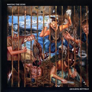 Waving The Guns-Am Käfig Rütteln-LP Vinyl