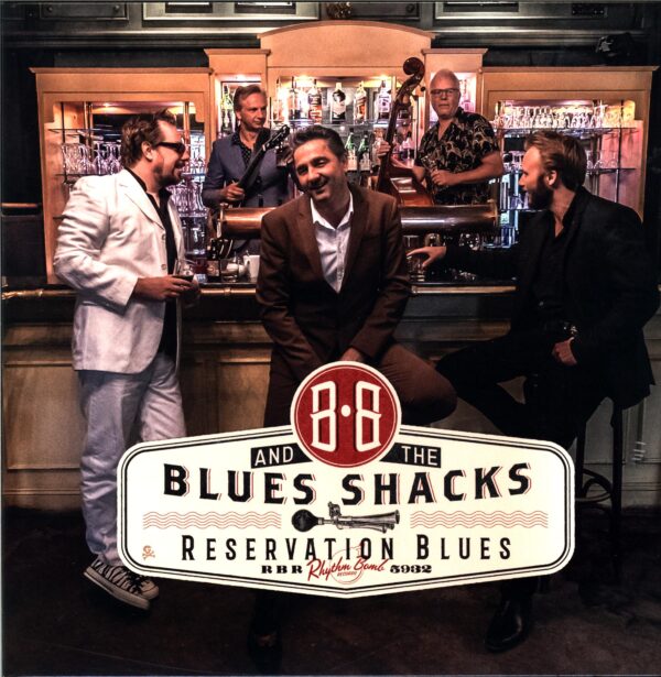 B.B. & The Blues Shacks-Reservation Blues-LP Vinyl