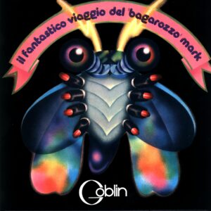 Goblin-Il Fantastico Viaggio Del Bagarozzo Mark-LP Vinyl