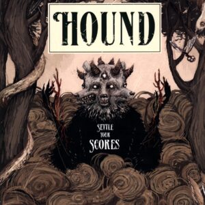 Hound-Settle Your Scores-LP Vinyl