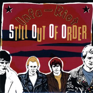 Infa Riot-Still Out Of Order-US RE LP Vinyl