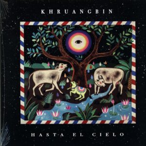 Khruangbin-Hasta El Cielo-LP Vinyl