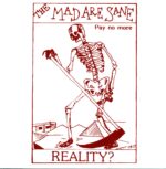 The Mad Are Sane-Reality-LP Vinyl