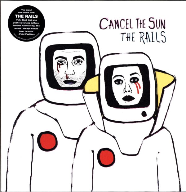 The Rails-Cancel The Sun-LP Vinyl