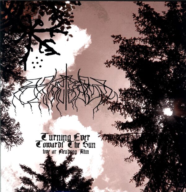 Wolves In The Throne Room-Turning Ever Towards The Sun - Live At Neudegg Alm-LP Vinyl