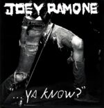 Joey Ramone-... Ya Know?-LP Vinyl