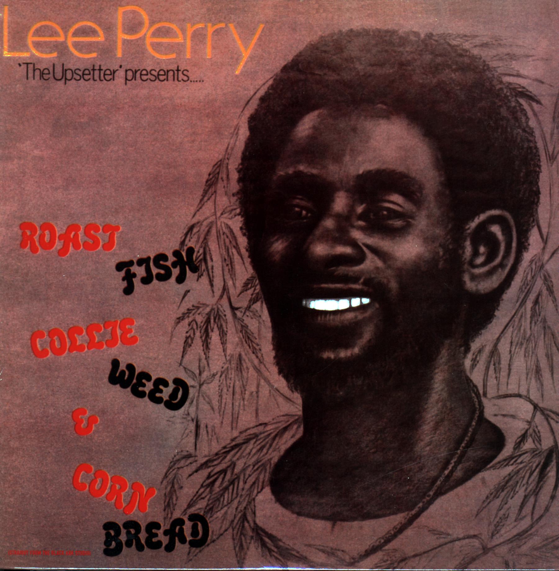 Lee Perry-Roast Fish Collie Weed & Corn Bread-RE LP Vinyl