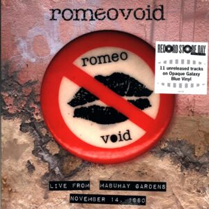 Romeo Void-Live From The Mabuhay Gardens November 14 1980-LP Vinyl