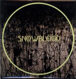 Snowblood-Being And Becoming-LP Vinyl