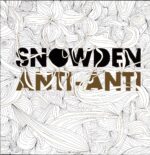 Snowden-Anti-Anti-LP Vinyl