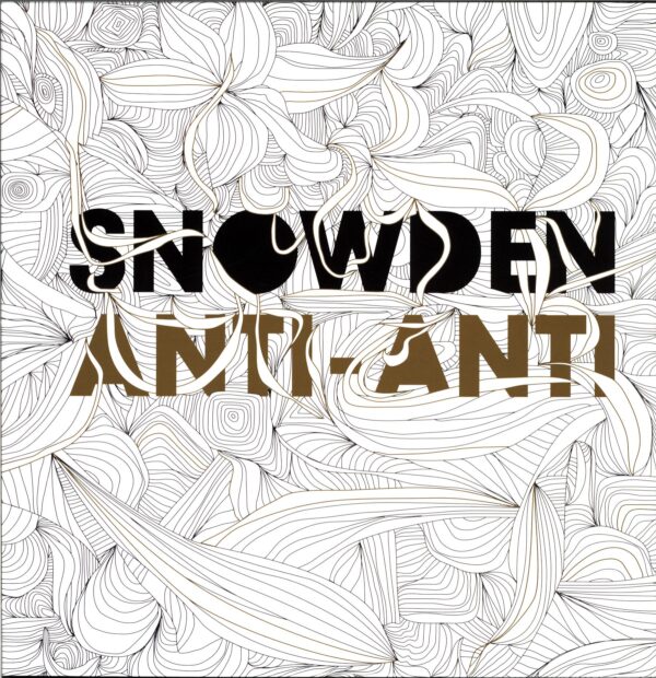 Snowden-Anti-Anti-LP Vinyl