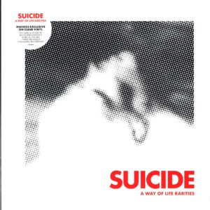 Suicide-A Way Of Life Rarities-12 Vinyl