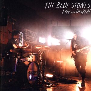 The Blue Stones-Live On Display-LP Vinyl