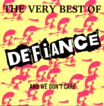 Defiance-The Very Best Of Defiance And We Don't Care-RE LP Vinyl