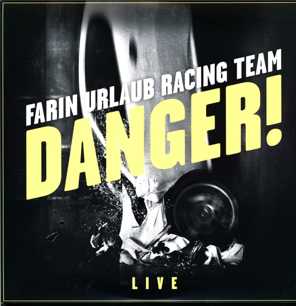 Farin Urlaub Racing Team-Danger!-LP Vinyl