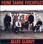 Feine Sahne Fischfilet-Alles glänzt-LP Vinyl