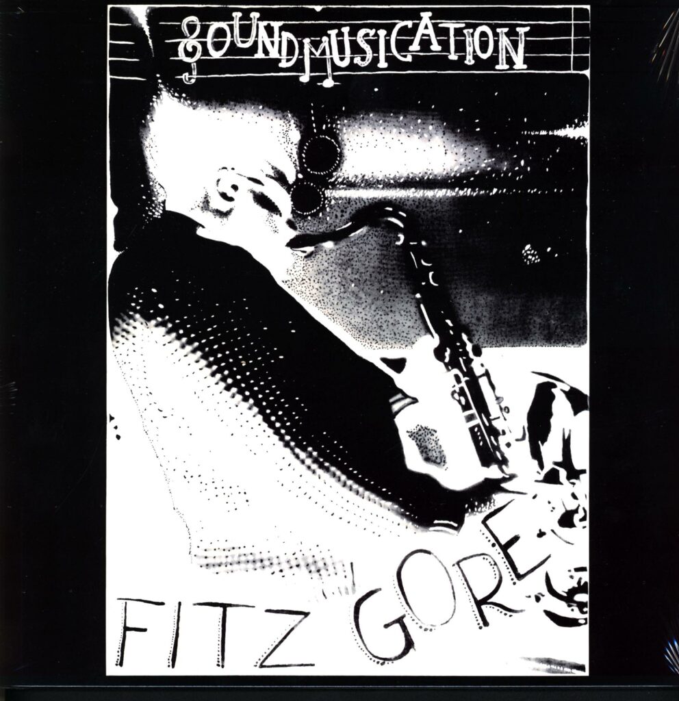 Fitz Gore-Soundmusication-LP Vinyl