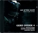 Gerd Dudek 4-Out Of This World (Tribute To John Coltrane)-CD