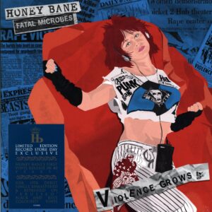 Honey Bane-Violence Grows-12 Vinyl