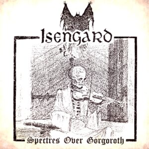 Isengard-Spectres Over Gorgoroth-LP Vinyl