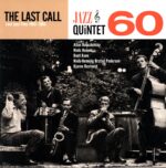 Jazz Quintet 60-The Last Call (Lost Jazz Files 1962 - 1963)-LP Vinyl