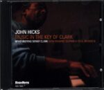 John Hicks-Music In The Key Of Clark (Remembering Sonny Clark)-CD