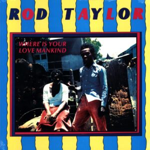 Rod Taylor-Where Is Your Love Mankind-RE LP Vinyl