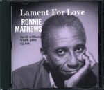 Ronnie Mathews Trio-Lament For Love-CD