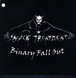 Shock Treatment-Binary Fall Out-12 Vinyl