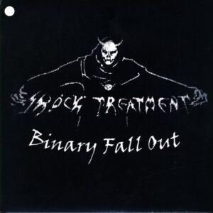 Shock Treatment-Binary Fall Out-12 Vinyl