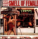 The Cramps-Smell Of Female-12 Vinyl