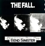 The Fall-Bend Sinister-UK 86 LP Vinyl