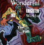The Fall-The Wonderful And Frightening World Of...-LP Vinyl