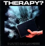 Therapy-Hard Cold Fire-LP Vinyl