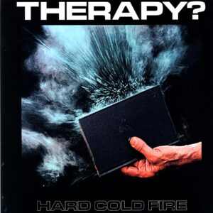 Therapy-Hard Cold Fire-LP Vinyl