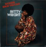 Betty Wright-Danger High Voltage-LP Vinyl