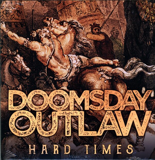 Doomsday Outlaw-Hard Times-LP Vinyl