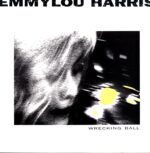 Emmylou Harris-Wrecking Ball-LP Vinyl