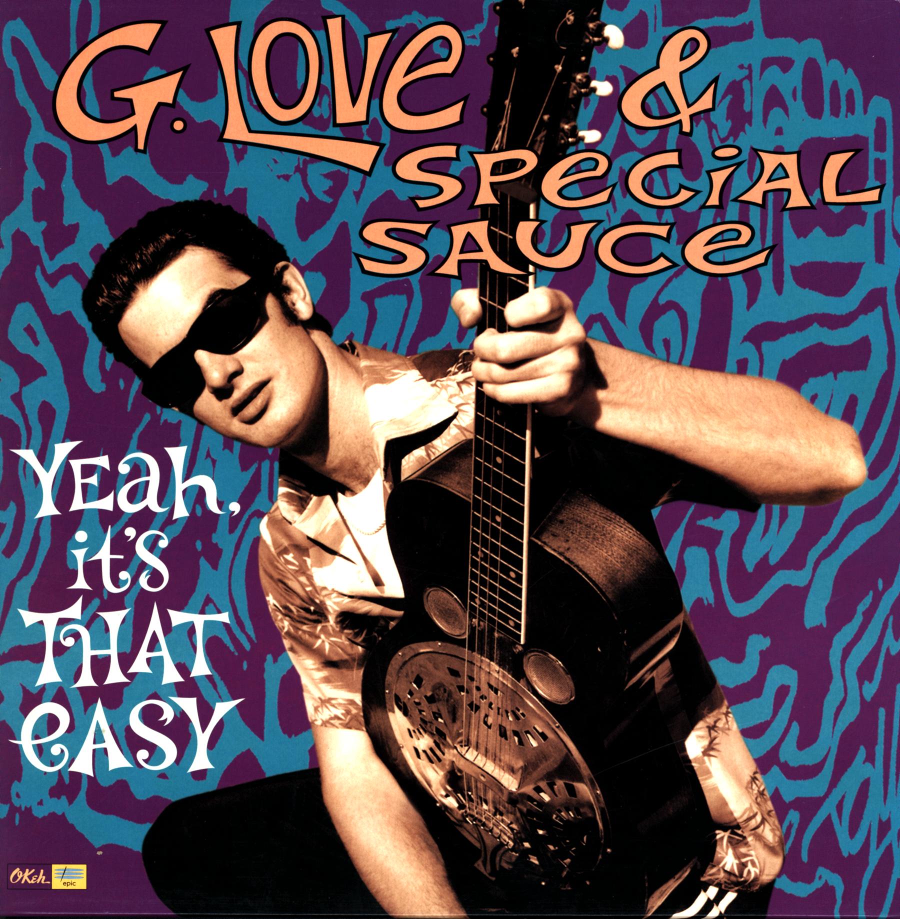 G Love And Special Sauce Yeah Its That Easy Lp Vinyl Rockers Records