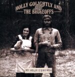 Holly Golightly And The Brokeoffs-No Help Coming-clear splatter LP Vinyl