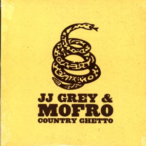 JJ Grey & Mofro-Country Ghetto -LP Vinyl