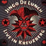 Jingo De Lunch-Live In Kreuzberg-LP Vinyl